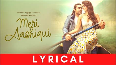 meri aashiqui|meri aashiqui lyrics.